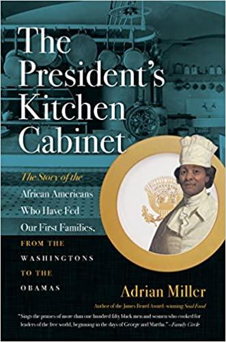The President's Kitchen Cabinet Book The President's Kitchen Cabinet Book